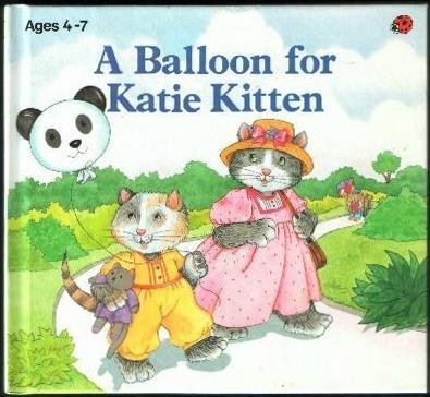 Beispielbild fr A Balloon for Katie Kitten zum Verkauf von SecondSale