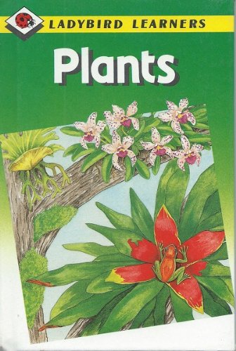 9780721453279: Plants (Ladybird Learners)