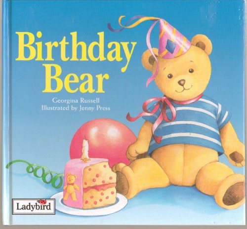 Beispielbild fr Birthday Bear zum Verkauf von Better World Books