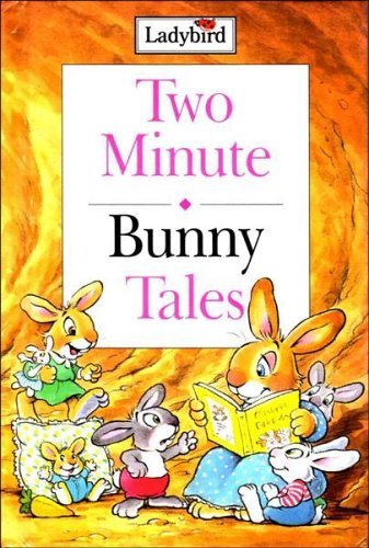 Two Minute Bunny Tales (9780721454443) by Nicola Baxter