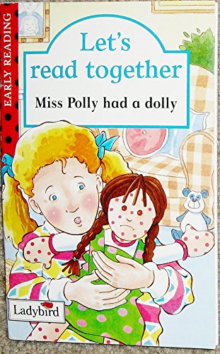 Beispielbild fr Miss Polly Had a Dolly (Let's Read Together (Early Reading)) zum Verkauf von Better World Books