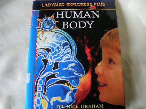 Imagen de archivo de Human Body (Explorer Plus, Ladybird) a la venta por SecondSale