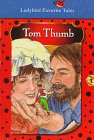 Stock image for Tom Thumb (Favorite Tale, Ladybird) for sale by GF Books, Inc.