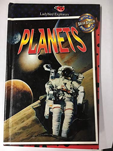 9780721456829: Planets (Ladybird Explorers Series)