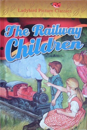 9780721457086: The Railway Children (Ladybird Picture Classics)