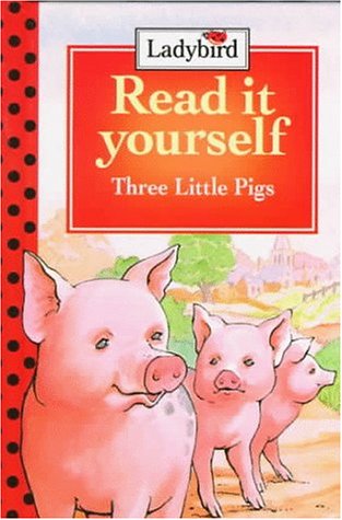 9780721457864: Three Little Pigs: Level 2 (Read It Yourself, Ladybird)