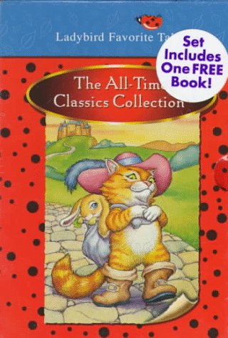The All-time Classics Collection (Favorite Tale, Ladybird) (9780721457994) by Unauthored