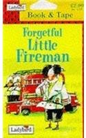 9780721460598: Forgetful Little Fireman (Little Stories Book & Tape Packs)