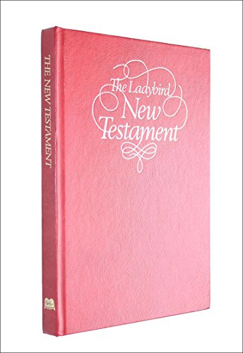 Stock image for The Ladybird New Testament for sale by Jenhams Books
