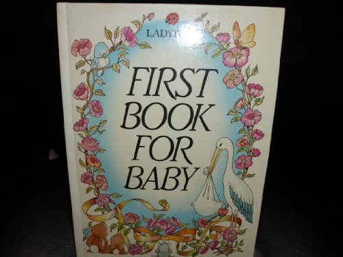 Beispielbild fr First Book For Baby zum Verkauf von AwesomeBooks