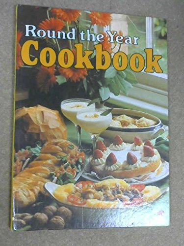 Beispielbild fr Round the Year Cook Book zum Verkauf von Better World Books