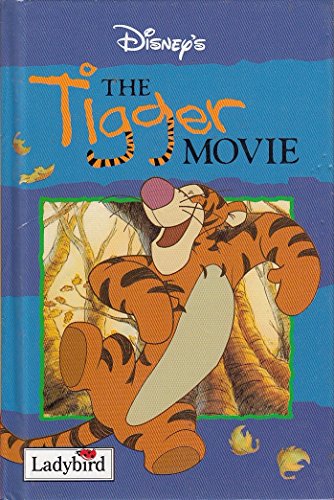 9780721479354: The Tigger Movie (Disney Book of the Film)