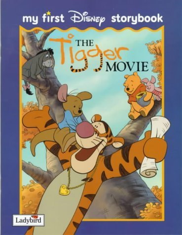 Imagen de archivo de The Tigger Movie: My First Disney Storybook (Winnie the Pooh) a la venta por Goldstone Books