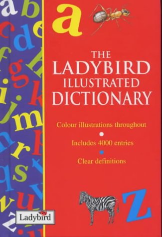 Beispielbild fr The Ladybird Illustrated Dictionary zum Verkauf von AwesomeBooks