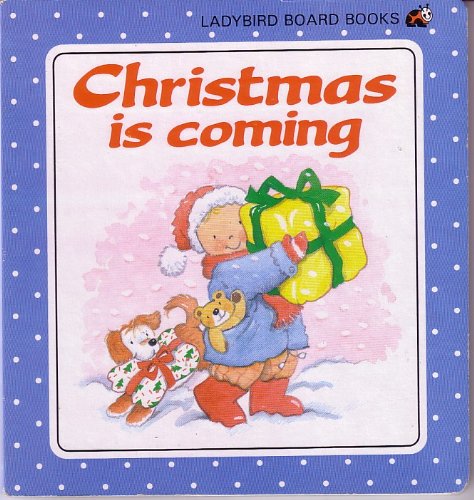 9780721491332: Christmas is Coming: 5 (Big Ladybird board books)