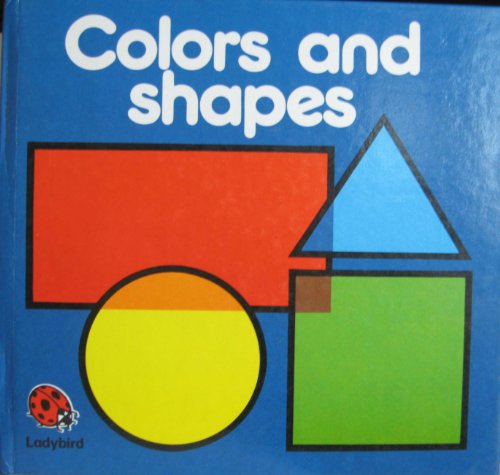 Stock image for 04 Colours And Shapes (Square Books) for sale by Once Upon A Time Books