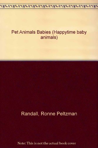 9780721495477: Happytime Books, Babypet Animals