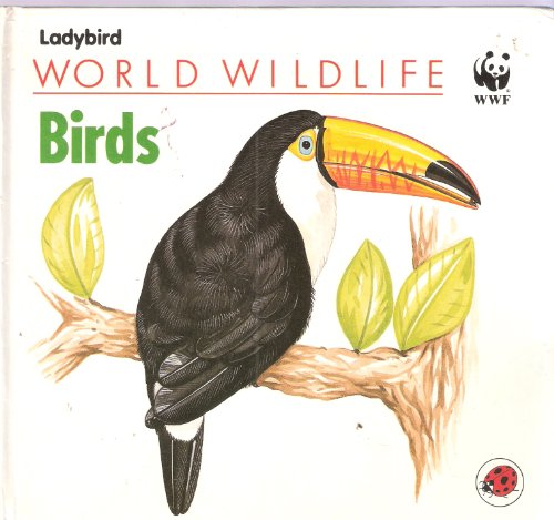 Stock image for Birds (World Wildlife Fund) for sale by AwesomeBooks
