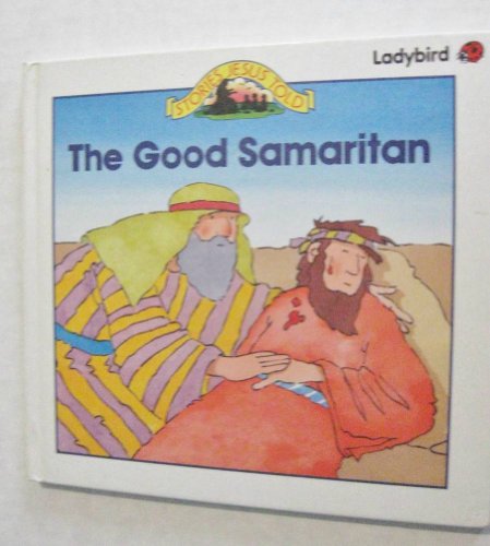 Beispielbild fr The Good Samaritan: 8 (First Bible Stories) zum Verkauf von WorldofBooks