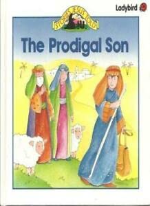 Beispielbild fr The Prodigal Son: 9 (First Bible Stories) zum Verkauf von WorldofBooks