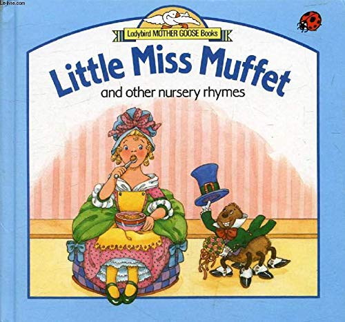 Beispielbild fr Little Miss Muffet And Other Nursery Rhymes zum Verkauf von WorldofBooks