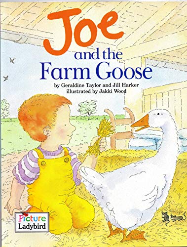Imagen de archivo de Joe and the Farm Goose a la venta por Better World Books