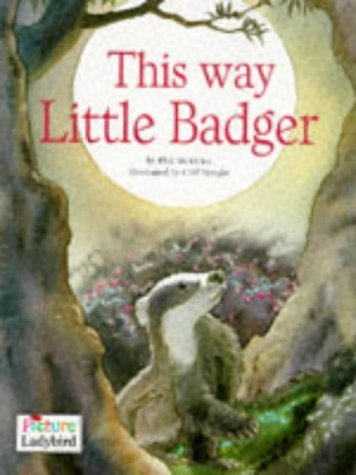 Beispielbild fr This Way Little Badger (Picture Stories) zum Verkauf von WorldofBooks