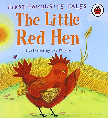 Stock image for Little Red Hen (First Favourite Tales) for sale by Front Cover Books