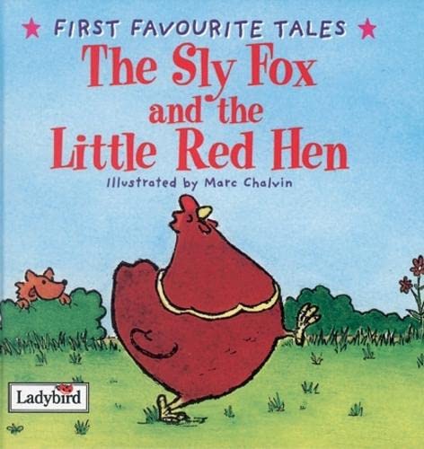 9780721497419: First Favourite Tales: Sly Fox And Red Hen