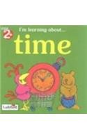 Stock image for I'm Learning About: Time for sale by AwesomeBooks