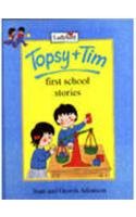 9780721497679: Topsy & Tim Storybook: First School Stories (Hb)