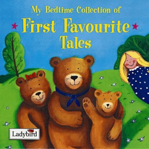 Stock image for My Bedtime Collection of First Favourite Tales for sale by Patrico Books