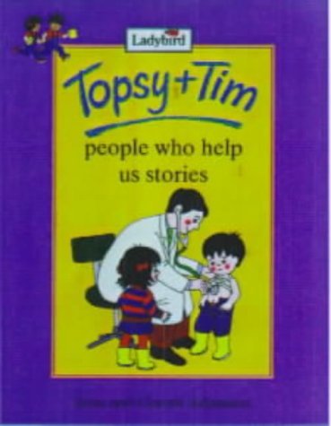 9780721497860: Topsy & Tim People Who Help Us Stories