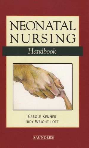 Stock image for Neonatal Nursing Handbook for sale by ThriftBooks-Atlanta