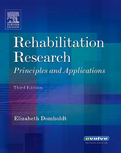 Imagen de archivo de Rehabilitation Research : Principles and Applications a la venta por Better World Books