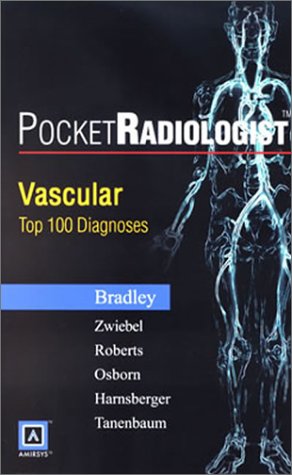Stock image for PocketRadiologist - Vascular: Top 100 Diagnoses for sale by HPB-Red
