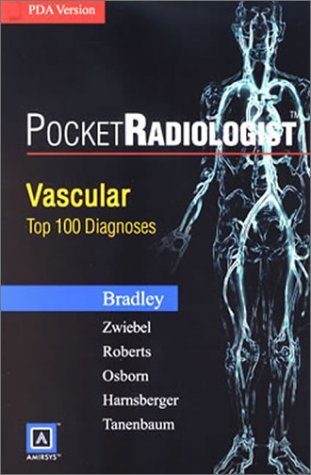 Vascular, 1 CD-ROM Top 100 Diagnoses. For PDA, Handhelds, Pocket-PCs - Anne Osborn; H. Ric Harnsberger