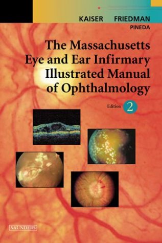 9780721601403: The Massachussetts Eye and Ear Infirmary Illustrated Manual of Ophthalmology