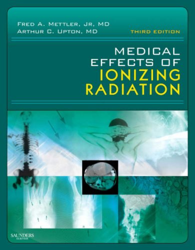 Stock image for Medical Effects of Ionizing Radiation for sale by Better World Books