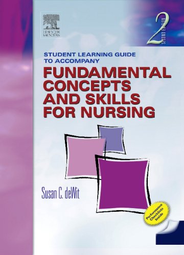 9780721603100: Student Learning Guide to Accompany Fundamental Concepts and Skills for Nursing