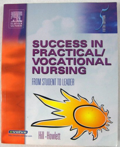 Imagen de archivo de Success in Practical/Vocational Nursing: From Student to Leader a la venta por BookHolders