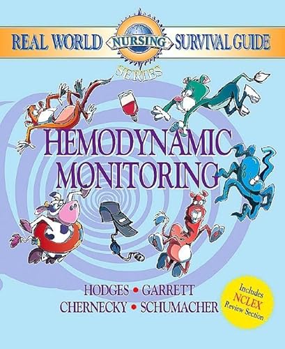 Imagen de archivo de Real World Nursing Survival Guide: Hemodynamic Monitoring (Saunders Nursing Survival Guide) a la venta por Once Upon A Time Books