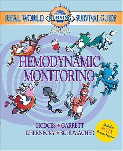 9780721603759: Hemodynamic Monitoring: Real-World Nursing Survival Guide