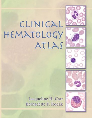 9780721603957: Clinical Hematology Atlas