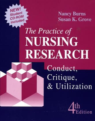 Beispielbild fr The Practice of Nursing Research: Conduct, Critique & Utilization zum Verkauf von HPB-Red