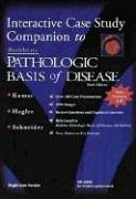 Interactive Case Study Companion to Robbins Pathologic Basis of Disease CD-ROM Ver 2.0 (9780721604107) by Kumar MBBS MD FRCPath, Vinay; Hagler PhD, Herbert; Schneider PhD, Nancy