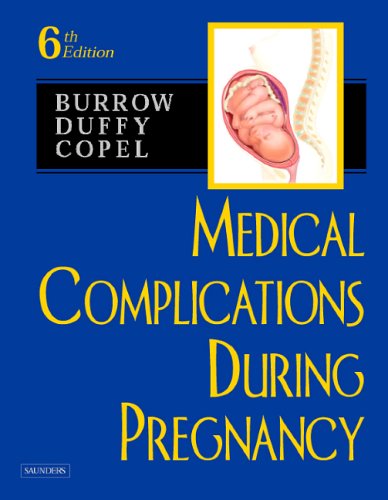 9780721604350: Medical Complications During Pregnancy