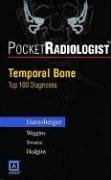 Imagen de archivo de Pocketradiologist - Temporal Bone: Top 100 Diagnoses a la venta por ThriftBooks-Dallas