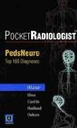 Imagen de archivo de Pocketradiologist - Pedsneuro: Top 100 Diagnoses a la venta por ThriftBooks-Dallas