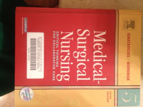 Stock image for Medical-Surgical Nursing: Critical Thinking for Collabarative Care - 5th Edition for sale by SecondSale